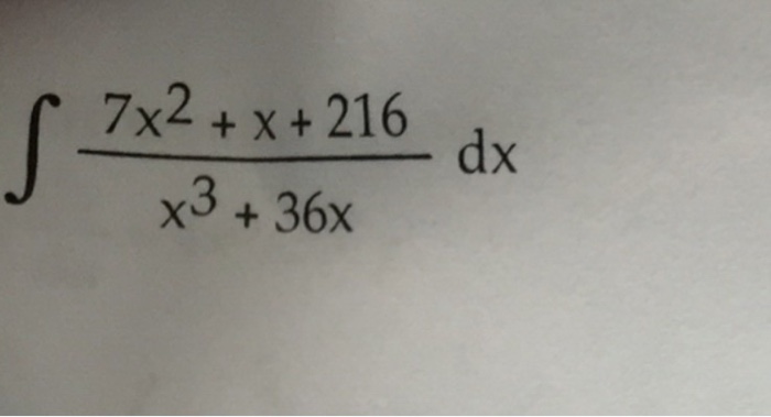 solved-integral-7x-2-x-216-x-3-36x-dx-chegg