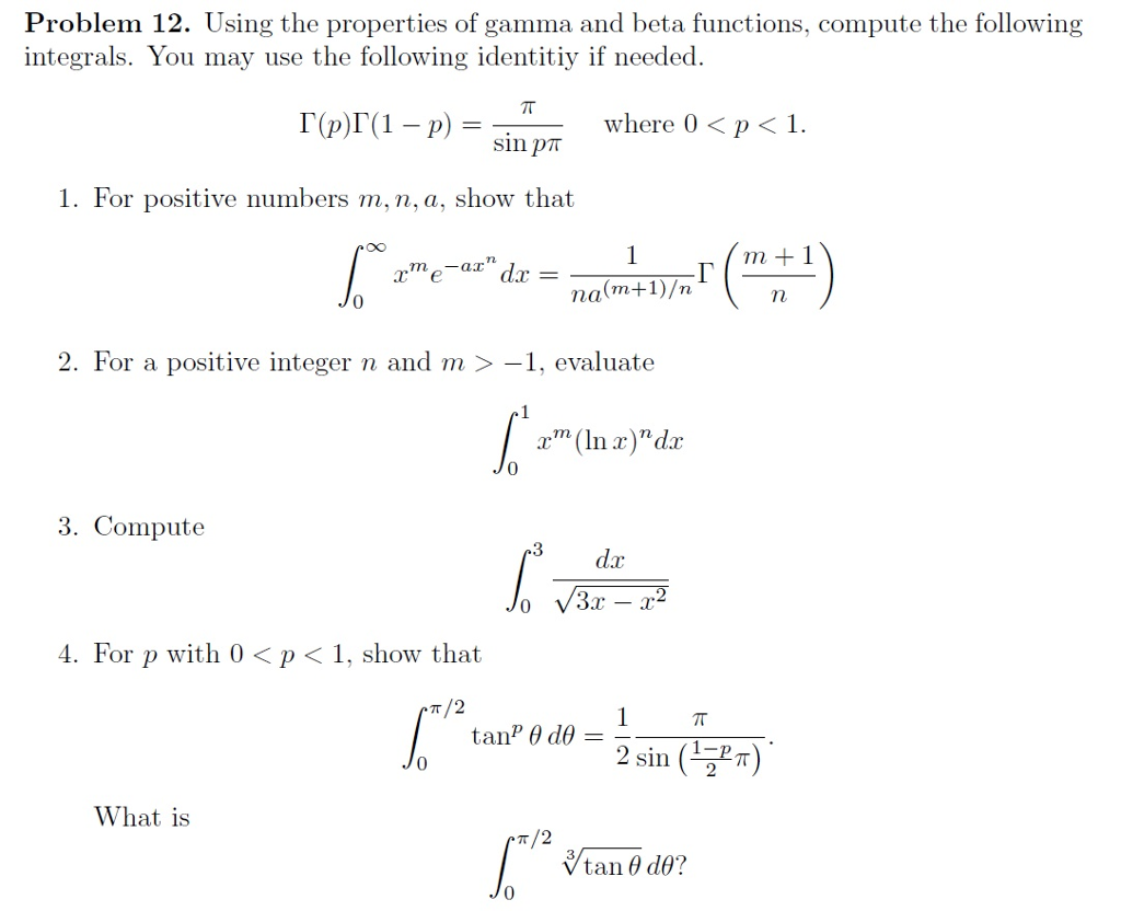 Solved Problem 12. Using The Properties Of Gamma And Beta | Chegg.com