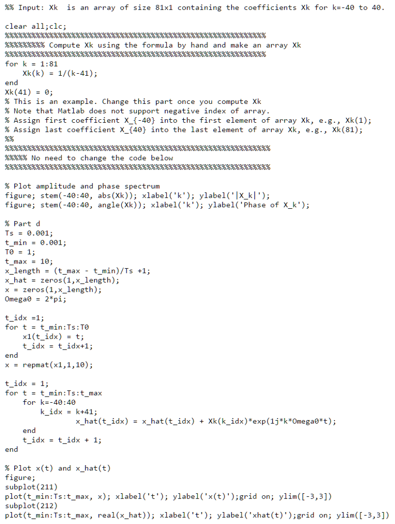 Solved Compute the Fourier Coefficients with MATLAB Note: | Chegg.com