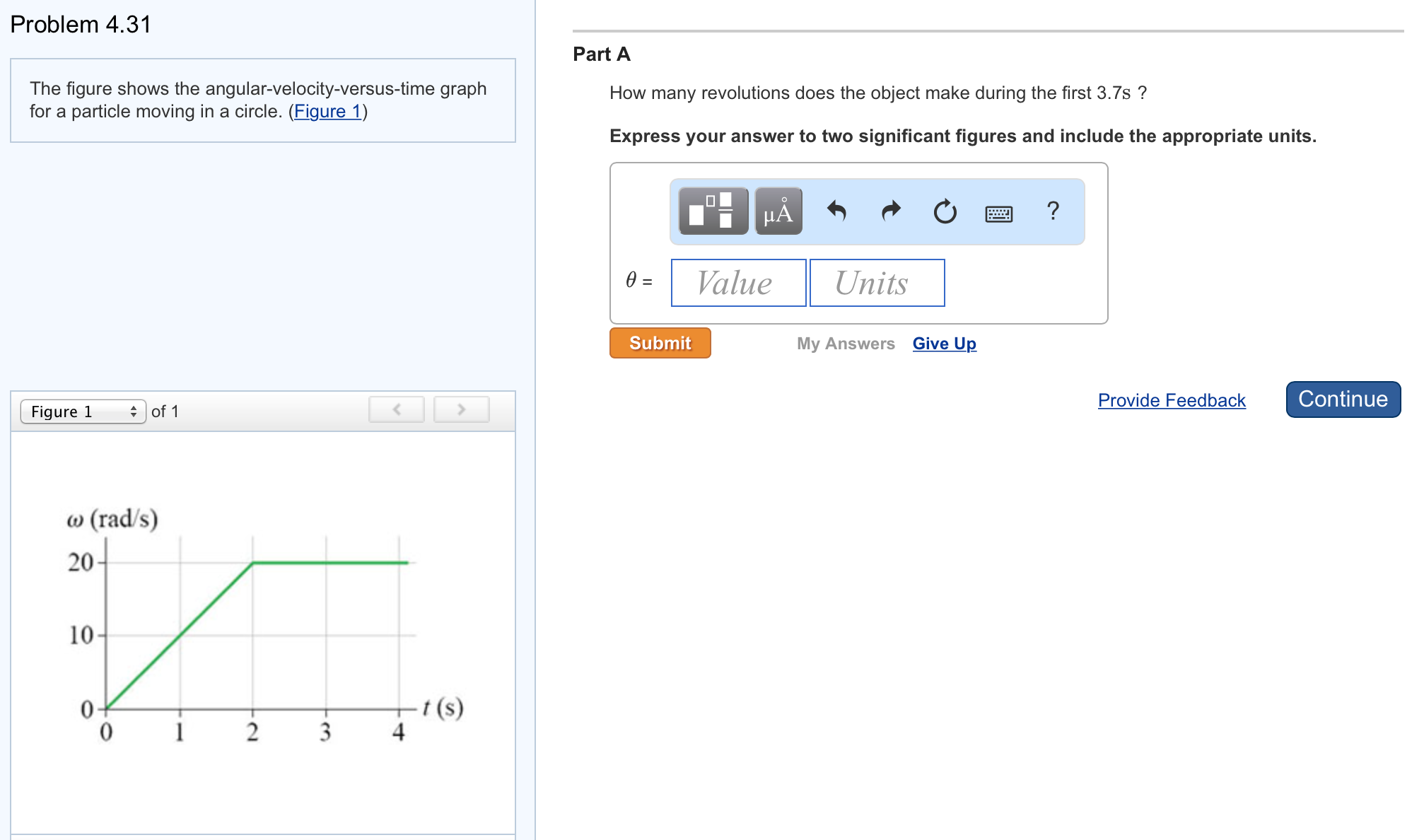 Solved The Figure Shows The Angular Velocity Versus Time 8542