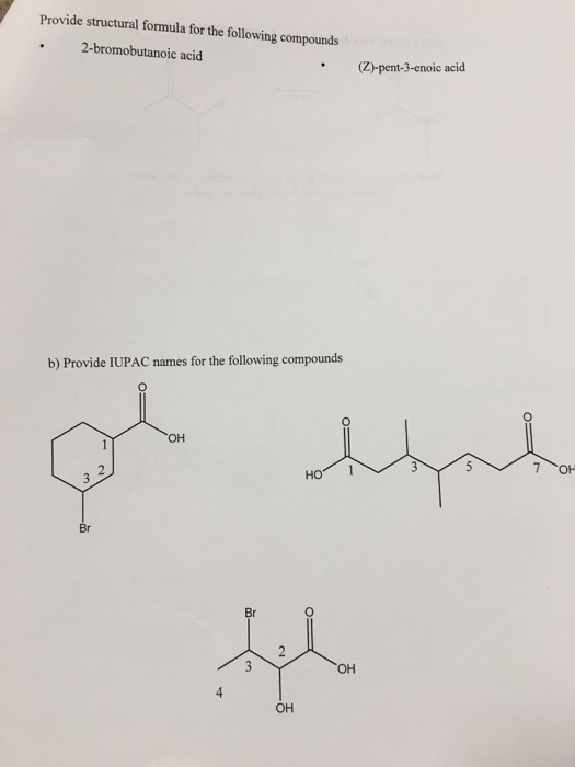 Solved Provide structural formula for the following | Chegg.com