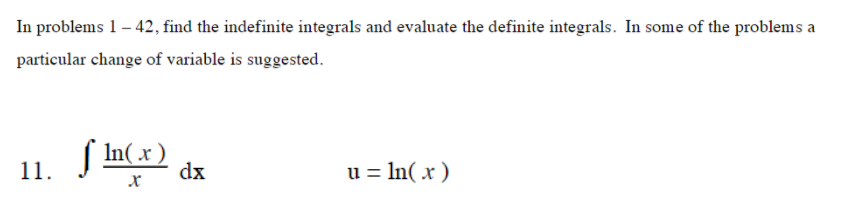 Solved In problems 1 - 42, find the indefinite integrals and | Chegg.com