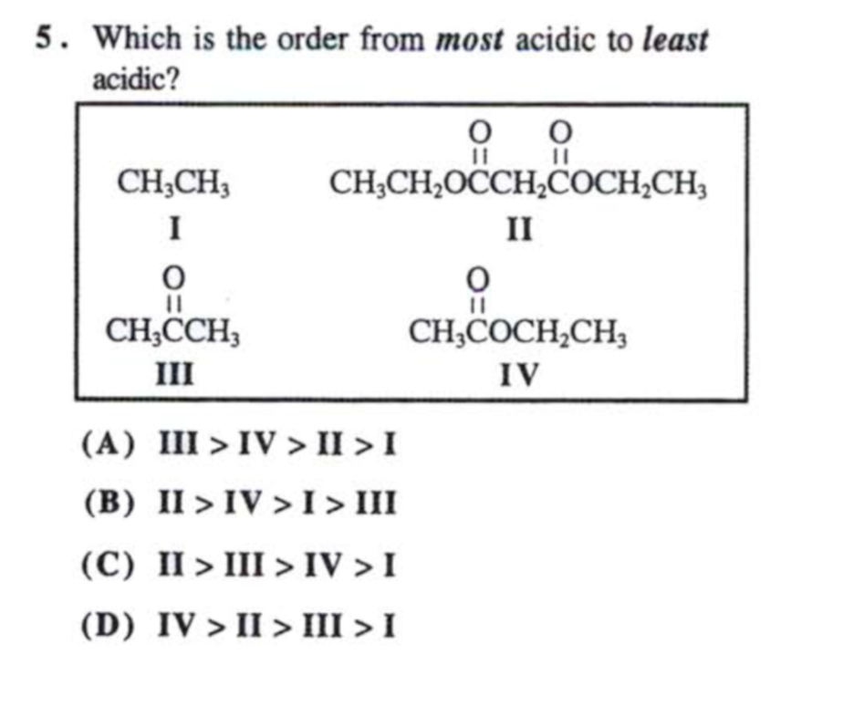 Solved Which is the order from most acidic to least acidic?