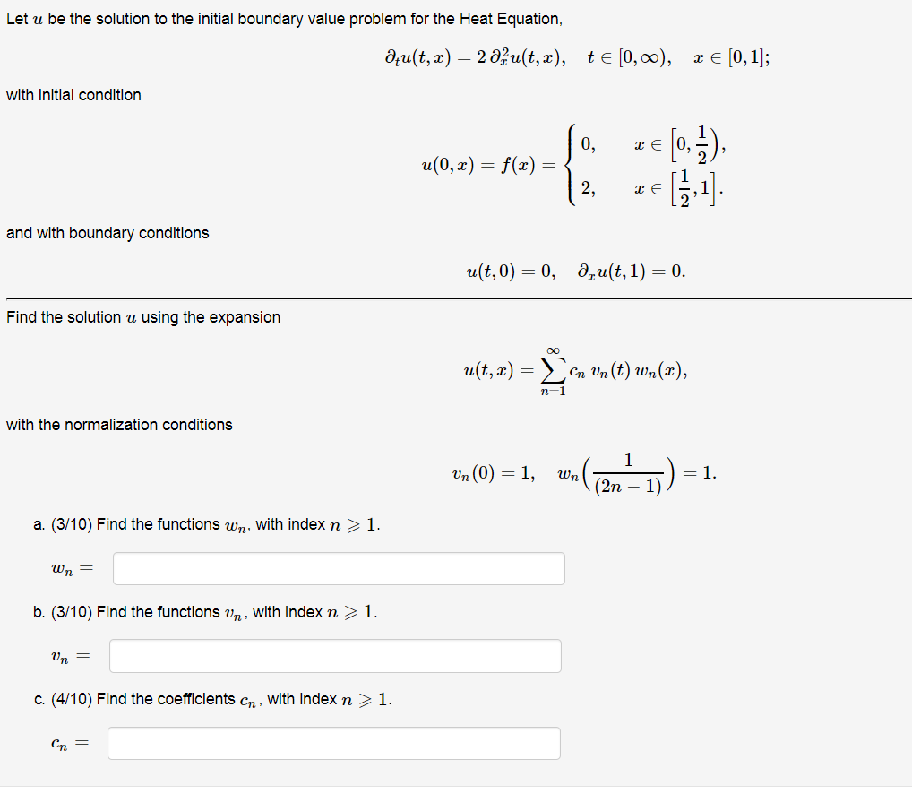 Solved Let U Be The Solution To The Initial Boundary Value | Chegg.com