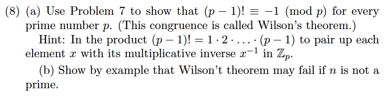 Prime Number Formula Wilson Math Solved (8) (a) Use Problem 7 to show that (p - 1)! -1 (mod | Chegg.com