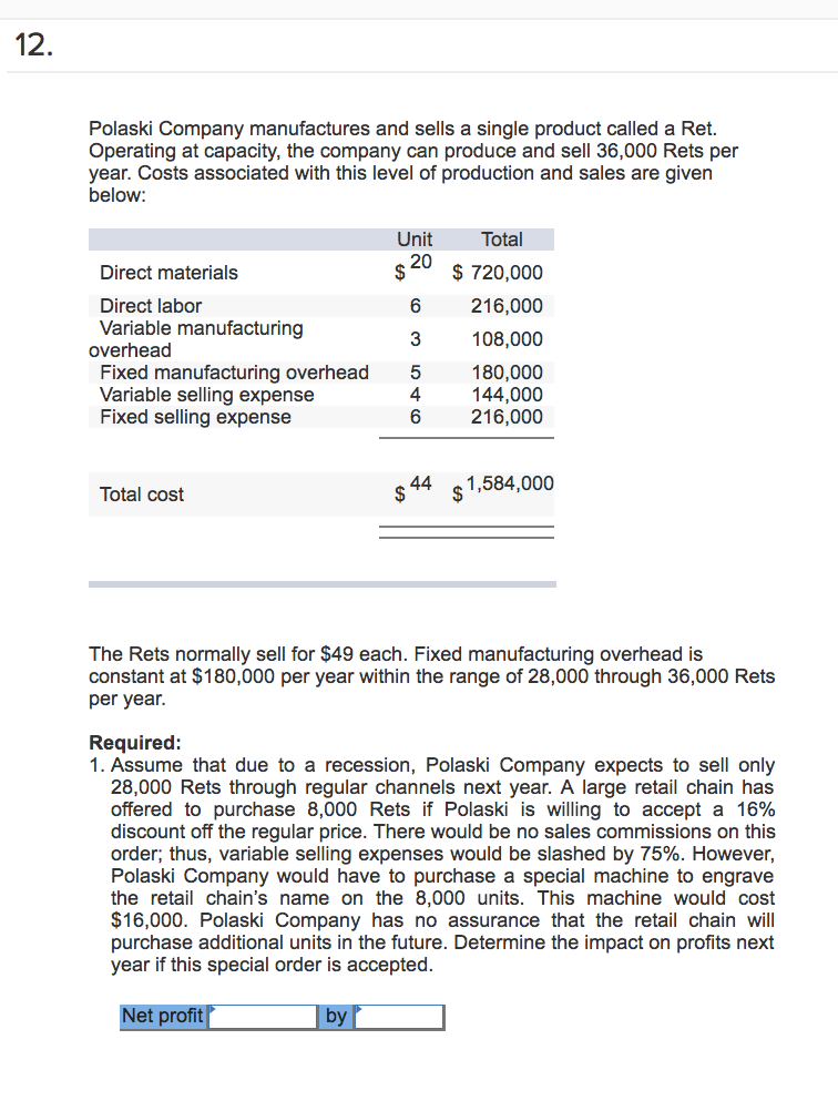 solved-12-polaski-company-manufactures-and-sells-a-single-chegg