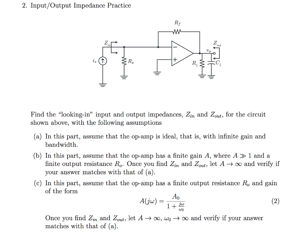 Solved 2. Input/Output Impedance Practice 0 Find the | Chegg.com