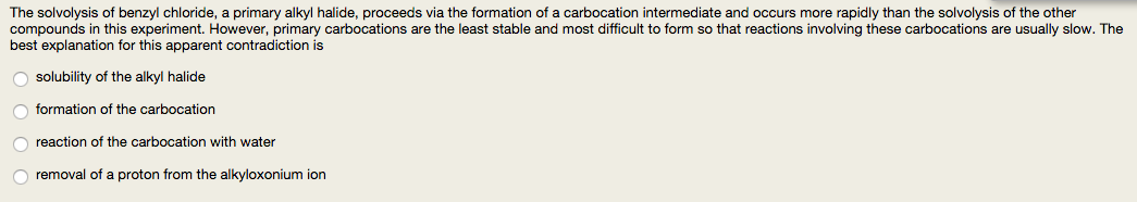 Solved The solvolysis of benzyl chloride, a primary alkyl | Chegg.com