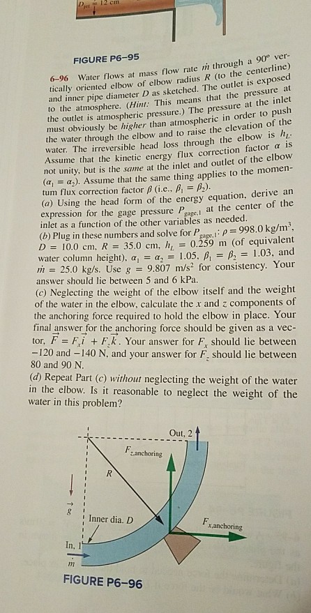 Solved FIGURE P6-95 6-96 Water flows at mass flow rate in | Chegg.com