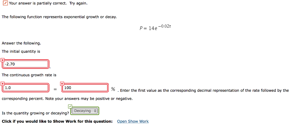 Solved The following function represents exponential growth | Chegg.com