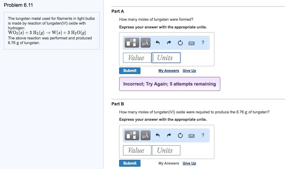 Solved The tungsten metal used for filaments in light bulbs