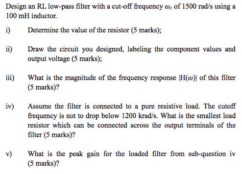 Solved Design an RL low-pass filter with a cut-off frequency | Chegg.com