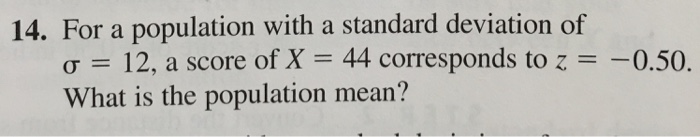 Solved For a population with a standard deviation of sigma = | Chegg.com
