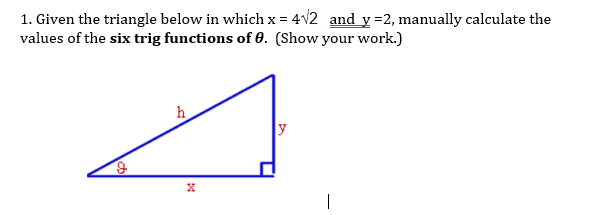 Solved Given the triangle below in which x = 4 squareroot 2 | Chegg.com