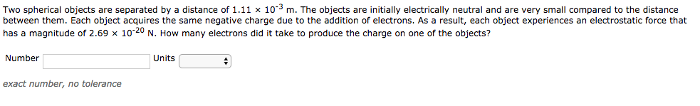 Solved Two spherical objects are separated by a distance of | Chegg.com