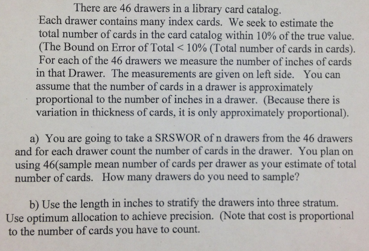 Solved There Are 46 Drawers In A Library Card Catalog Ea