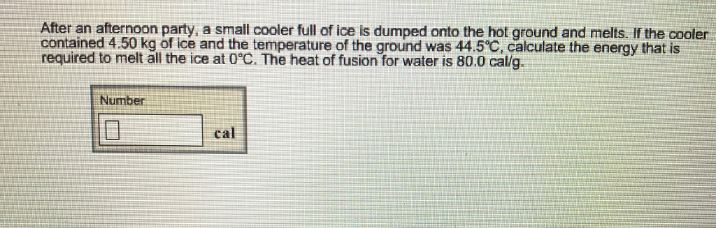 solved-after-an-afternoon-party-a-small-cooler-full-of-ice-chegg