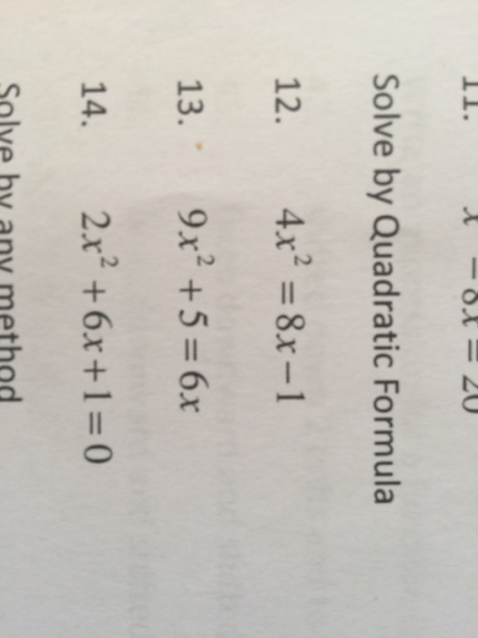 solved-solve-by-quadratic-formula-4x-2-8x-1-9x-2-5-chegg