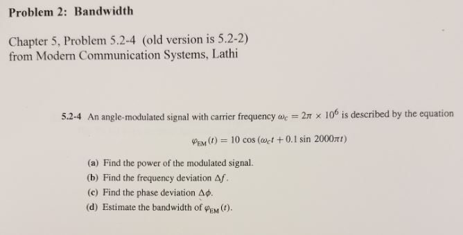 Solved Problem 2 Bandwidth Chapter 5 Problem 5 2 4 Old Chegg Solved Problem 2 Bandwidth Chapter 5 Problem 5 2 4 Old Chegg