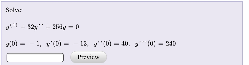 solved-solve-y-4-32y-256y-0-y-0-1-y-0-13-chegg