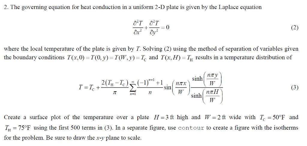 Solved 2. The governing equation for heat conduction in a | Chegg.com