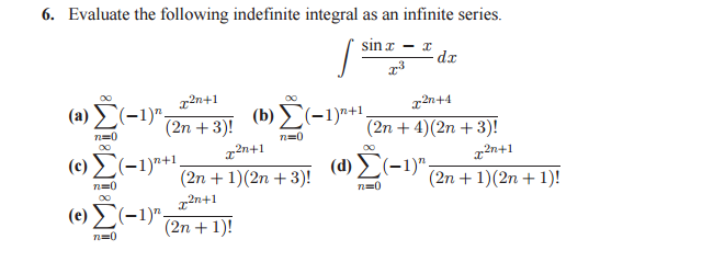 Solved Evaluate the following indefinite integral as an | Chegg.com