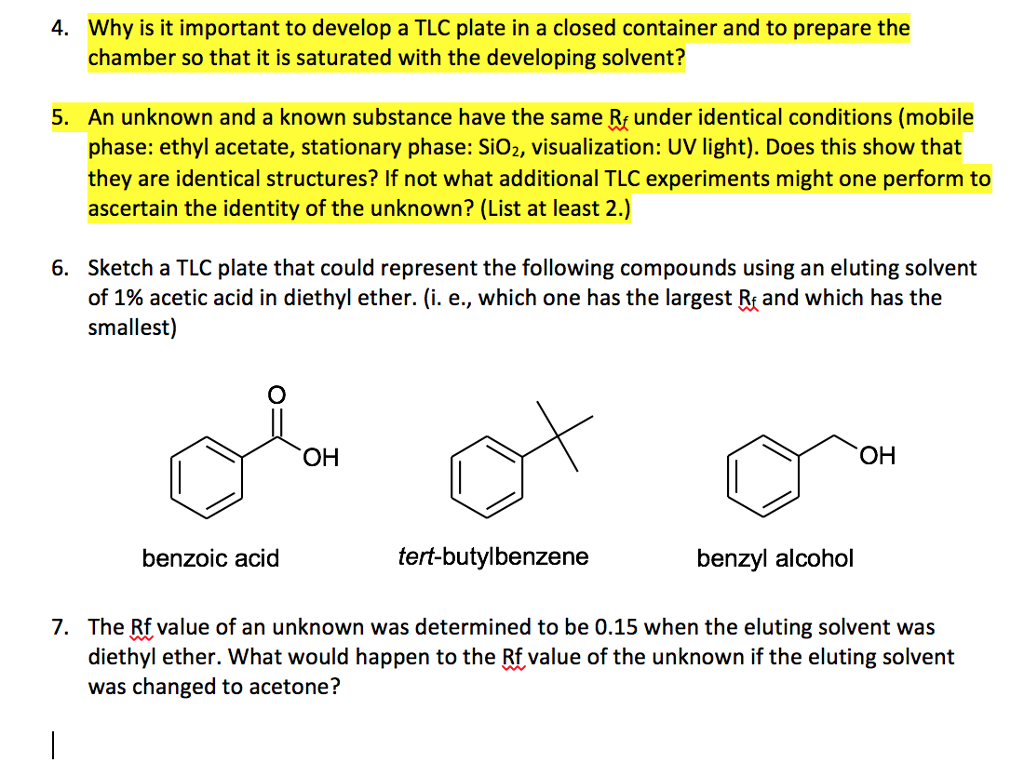 Solved Why is it important to develop a TLC plate in a