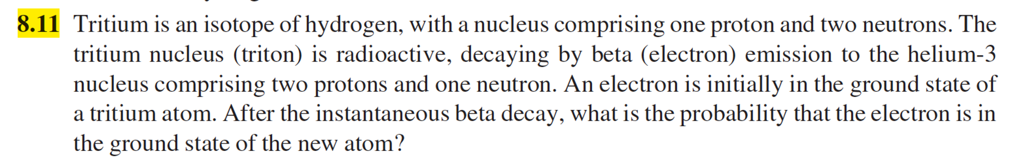 Tritium is an isotope of hydrogen, with a nucleus | Chegg.com