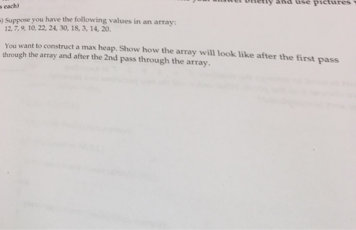 Solved Suppose you have the following values in an array: | Chegg.com