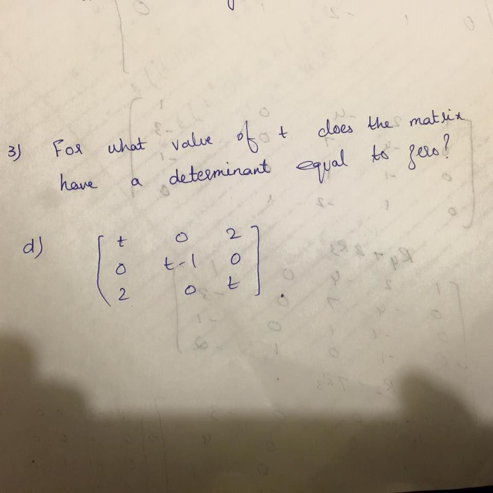 solved-for-what-value-of-t-does-the-matrix-have-a-chegg