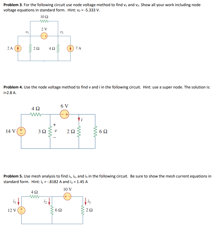 Solved Problem 3. For the following circuit use node voltage | Chegg.com