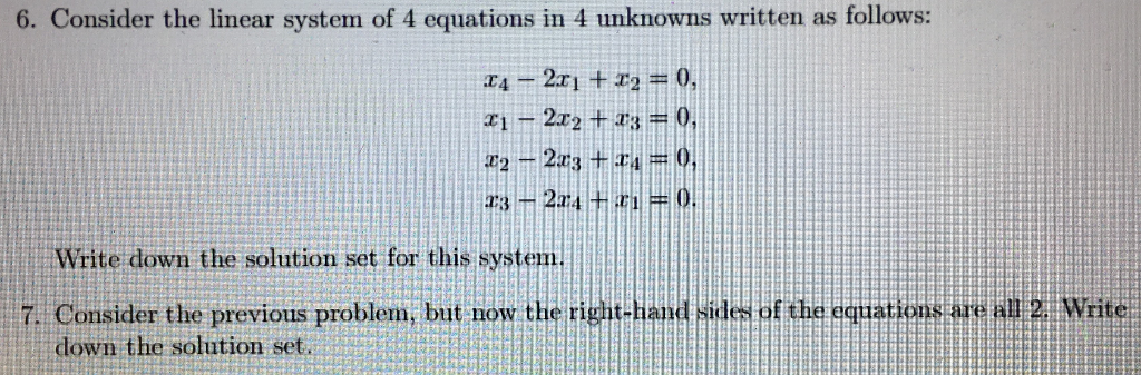 Solved Consider the linear system of 4 equations in 4 | Chegg.com