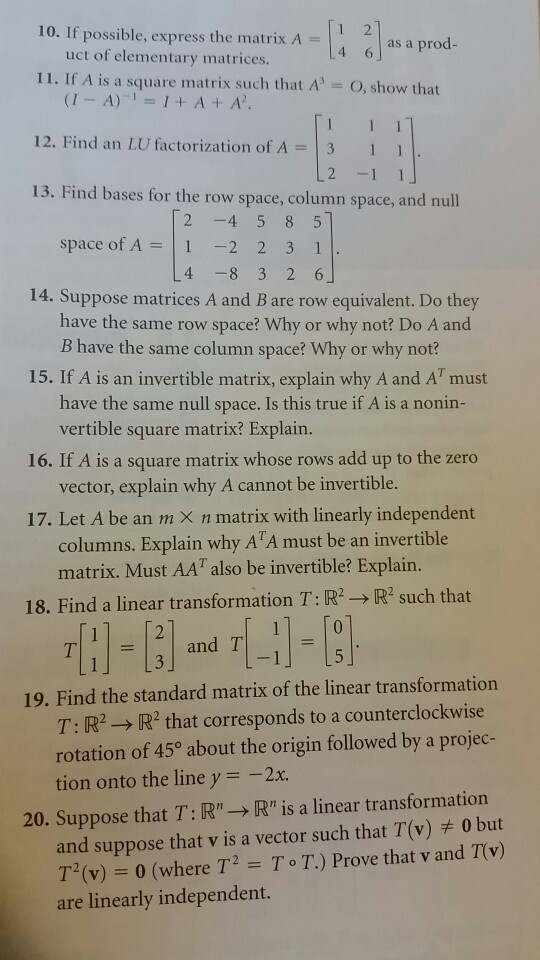 Solved 10. If possible, express the matrix A- 4 6 6 as a | Chegg.com