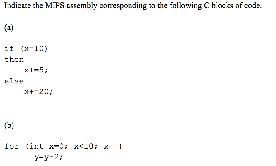 Solved Indicate the MIPS assembly corresponding to the | Chegg.com