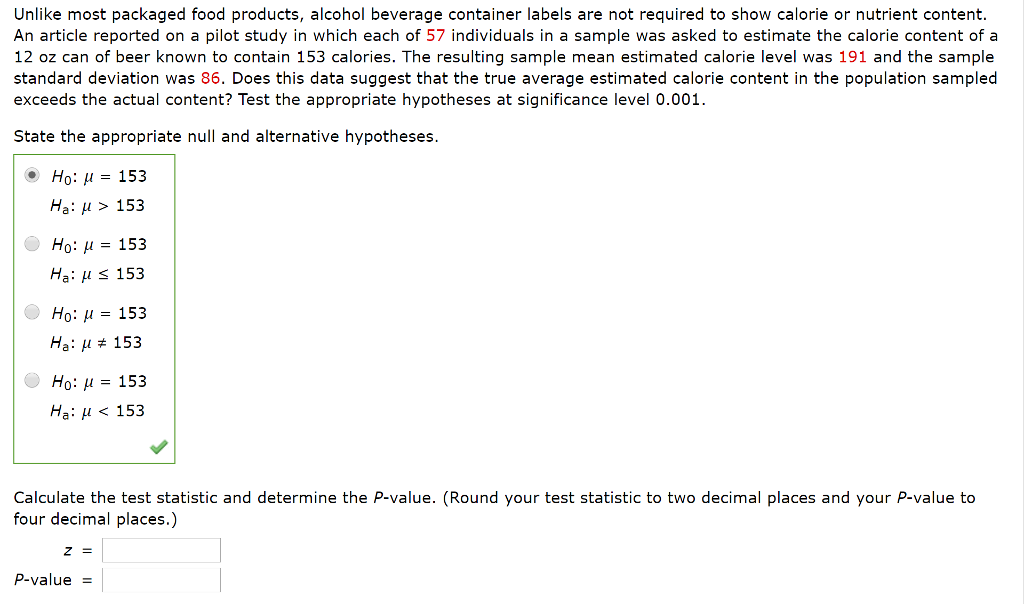 Solved Unlike most packaged food products, alcohol beverage