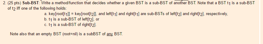 Solved Sub-BST: Write a method/function that decides whether | Chegg.com