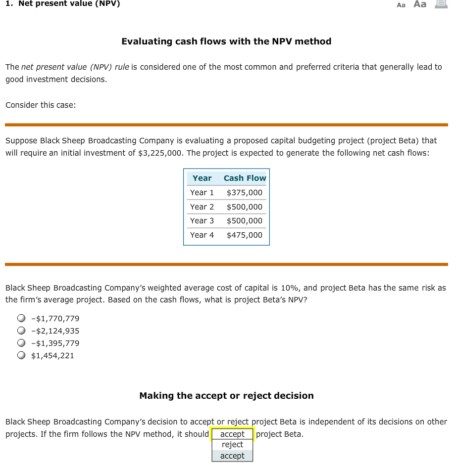 Solved The Net Present Value (NPV) Rule Is Considered One Of | Chegg.com