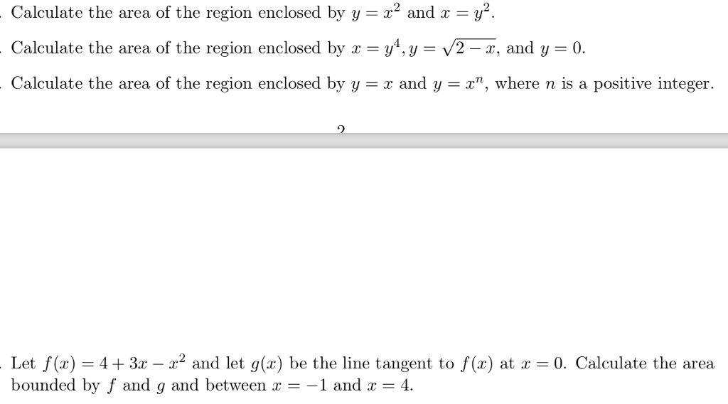 Solved Calculate the area of the region enclosed by y and.