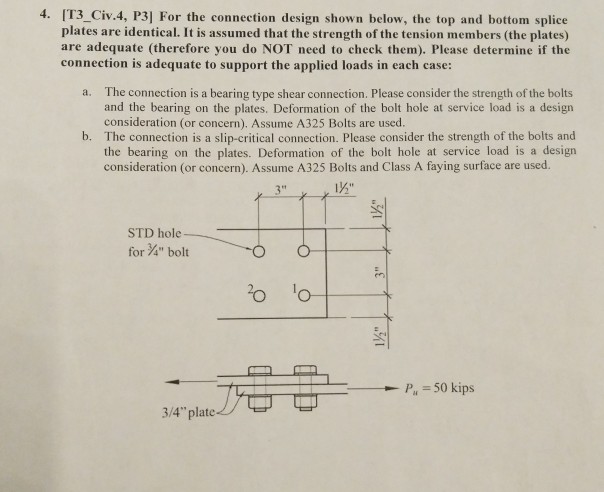 Solved 4. It3 Civ.4, P3] For The Connection Design Shown 