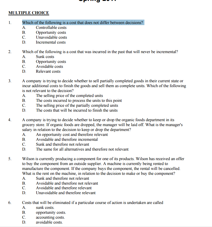 Solved MULTIPLE CHOICE Which of the following is a cost that | Chegg.com