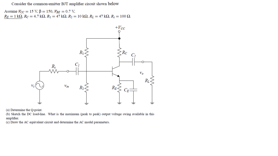 Solved Consider The Common-emitter BJT Amplifier Circuit | Chegg.com