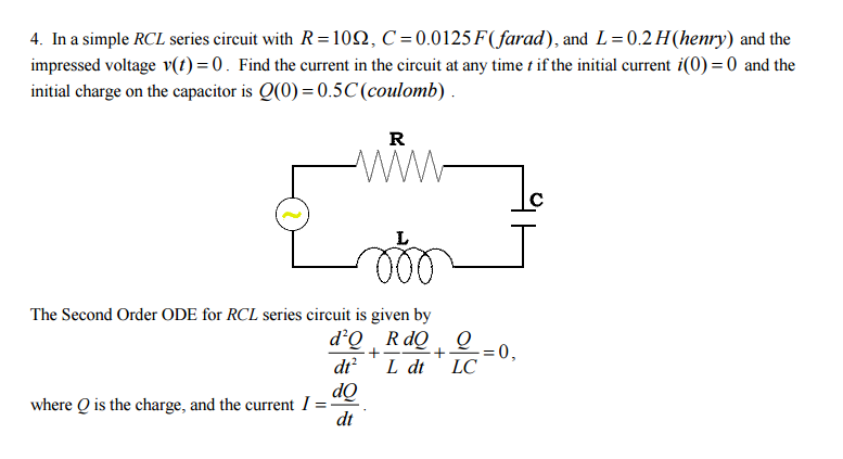 Solved In a simple RCL series circuit with R = 10 Ohm, C = | Chegg.com