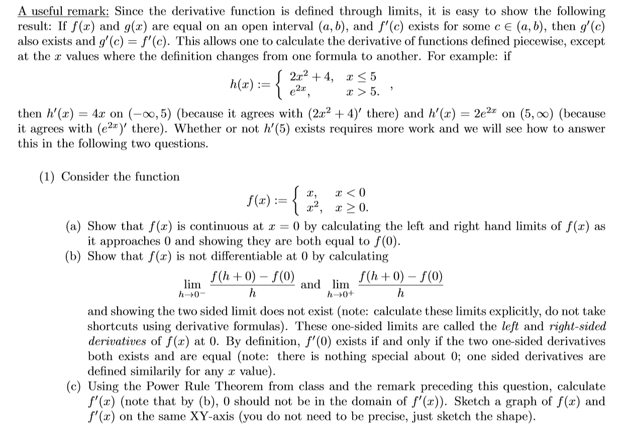 Solved A useful remark: Since the derivative function is | Chegg.com