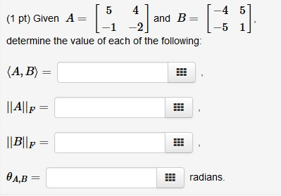 Solved Linear Algebra: Given A = [5,2;-1,-2] And B = | Chegg.com