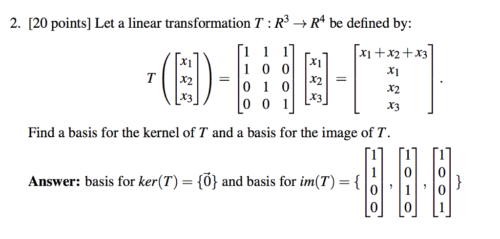 Solved 2. [20 points) Let a linear transformation T : R3 → | Chegg.com