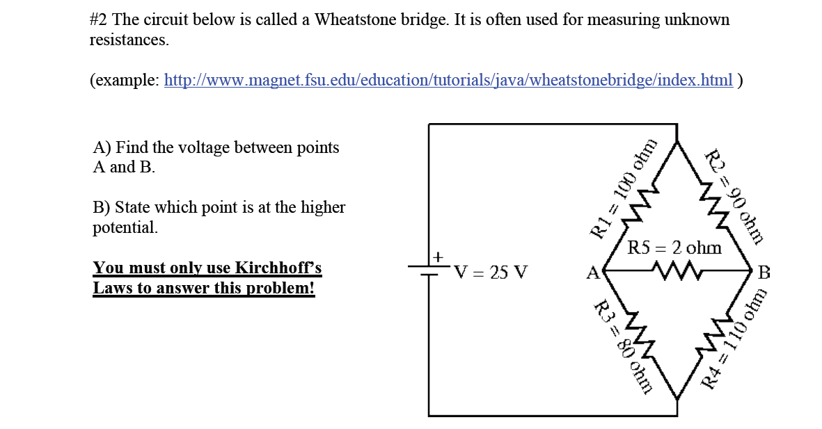 Solved The circuit below is called a Wheatstone bridge. It