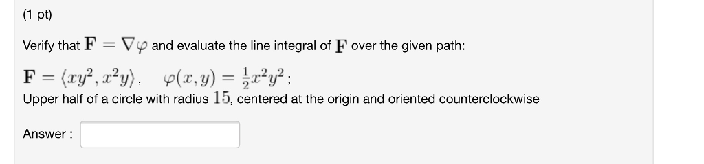 solved-1-pt-verify-that-f-vp-and-evaluate-the-line-chegg