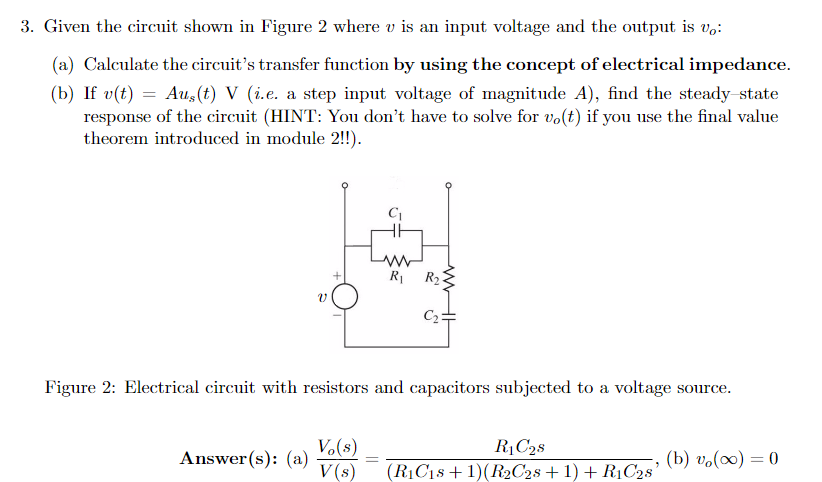 Solved 3. Given The Circuit Shown In Figure 2 Where U Is An | Chegg.com