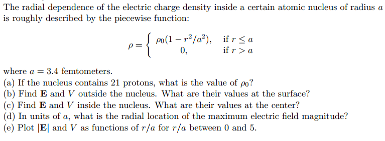 Solved The radial dependence of the electric charge density | Chegg.com