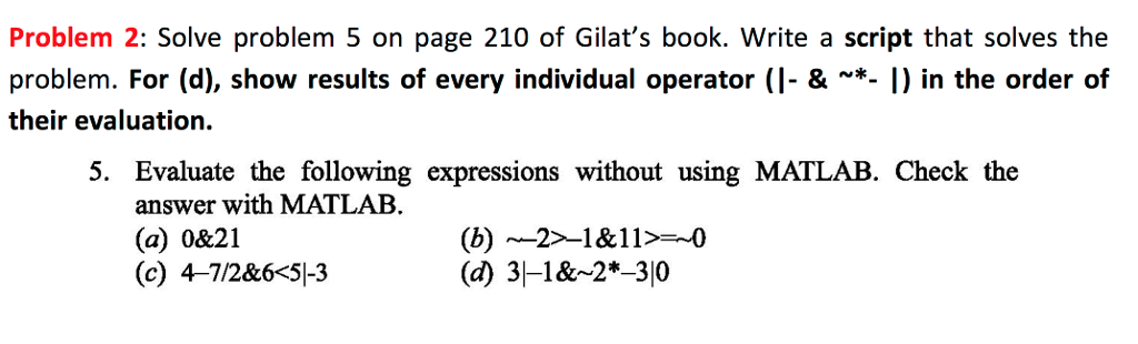Solved Problem 2 Solve Problem 5 On Page 210 Of Gilat s Chegg